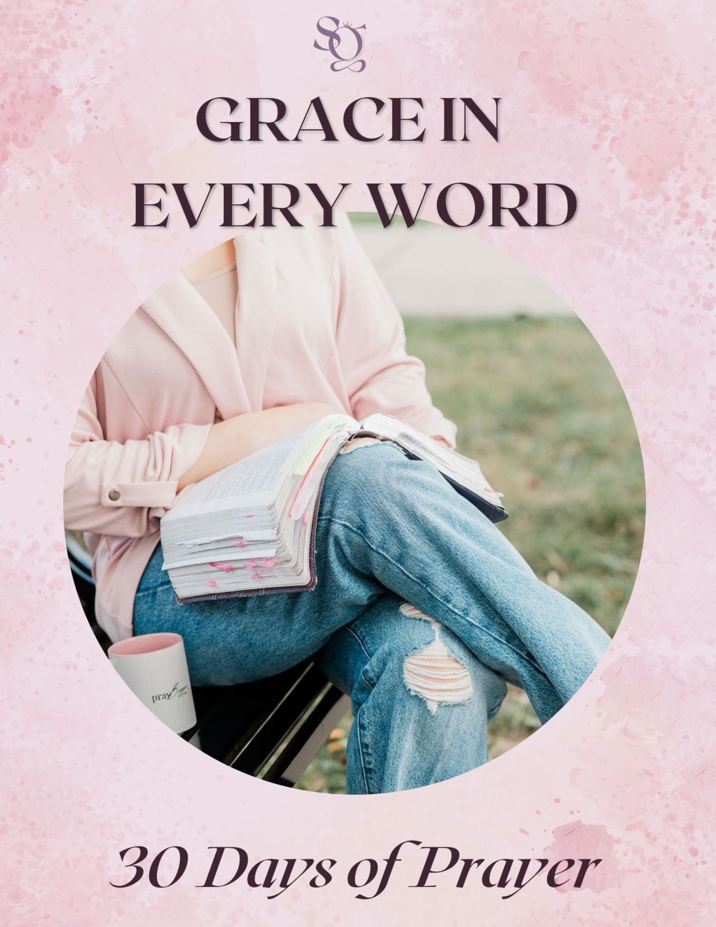 Grace in Every Word
